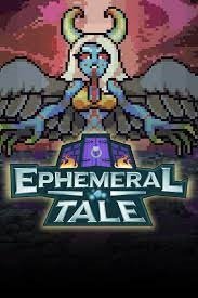 Ephemeral Tale