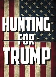 Hunting For Trump