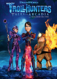 Trollhunters: Defenders of Arcadia