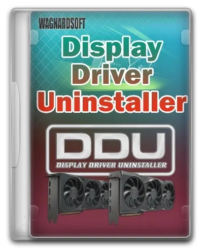 Деинсталлятор видеодрайвера - Display Driver Uninstaller 18.0.6.9 + Portable