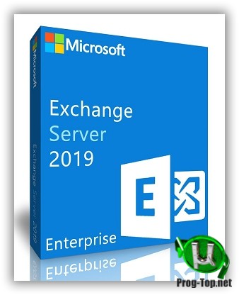 Microsoft Exchange Server почтовый сервер 2019 (CU5) 15.02.0595.003