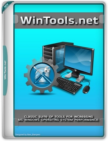 Набор утилит WinTools.net Premium 24.8.1 Classic / Professional / Premium Полная + Портативная версии by Dodakaedr