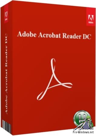 Работа с PDF на любых устройствах - Adobe Acrobat Reader DC 2019.021.20047 RePack by KpoJIuK