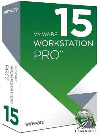 Виртуальный компьютер - VMware Workstation 15 Pro 15.5.0 Build 14665864 + VMware-tools  RePack by KpoJIuK