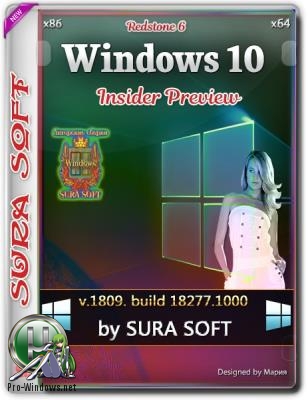 Windows 10 Insider Preview 18277.1000.181102-1446.RS PRERELEASE CLIENTCOMBINED UUP Redstone 6.by SU®A SOFT (x86-x64) (2018) Rus/Eng