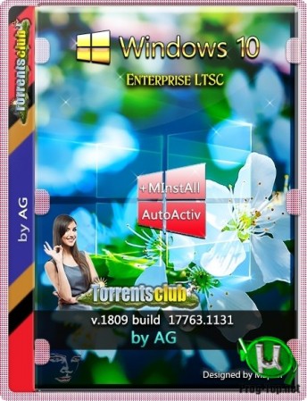 Windows 10 Корпоративная LTSC с программами by AG 03.2020 17763.1131
