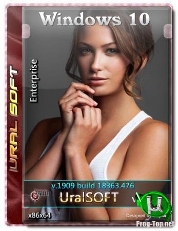 Windows 10x86x64 Enterprise (1909) 18363.476 by Uralsoft