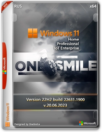 Windows 11 22H2 x64 Rus by OneSmiLe 22631.1900