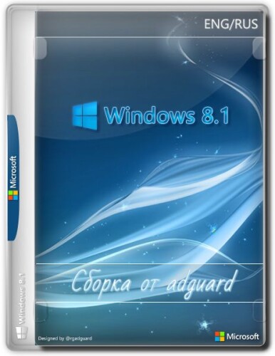 Windows 8.1 with Update 9600.19968 AIO 36in2 (x86-x64) by adguard (v21.03.10)