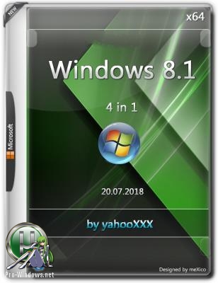 Windows 8.1 x64 Updated 18.07.2018 4 in 1 by yahooXXX